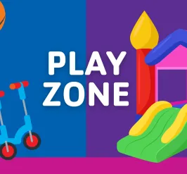 Graphic with the words "Play Zone" Illustrations of a bounce house, scooter, and basketball