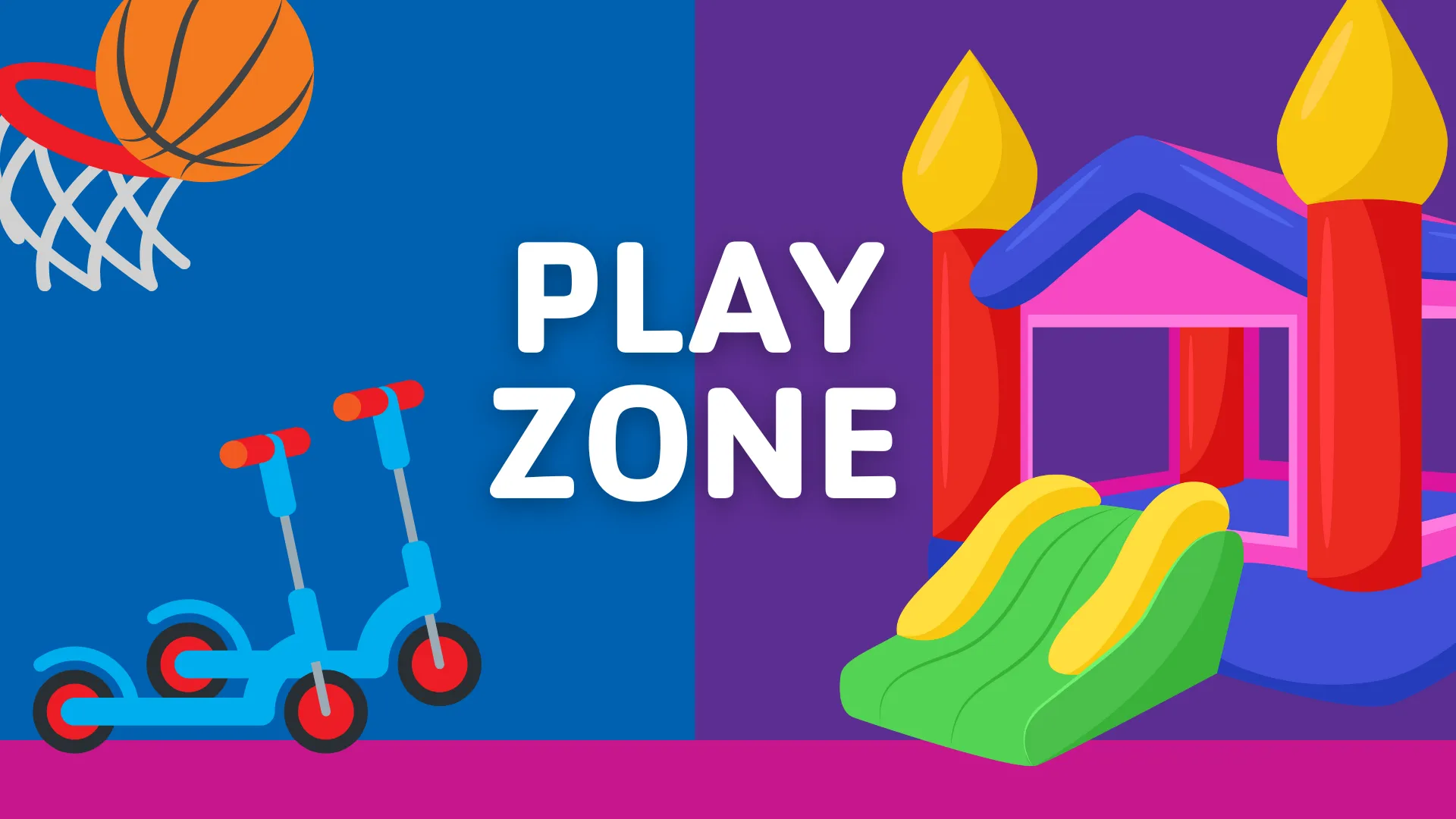 Graphic with the words "Play Zone" Illustrations of a bounce house, scooter, and basketball